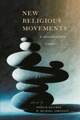 New Religious Movements A Documentary Reader  9780814707036 Front Cover