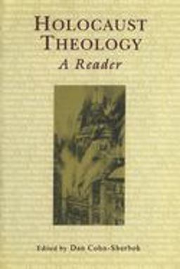 Holocaust Theology A Reader  9780814716205 Front Cover