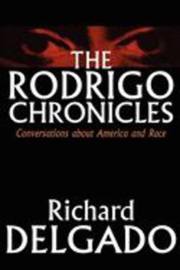 Rodrigo Chronicles Conversations about America and Race  9780814718827 Front Cover