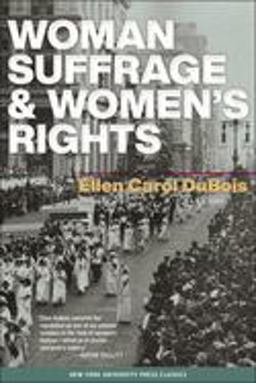 Woman Suffrage and Women's Rights  9780814719015 Front Cover