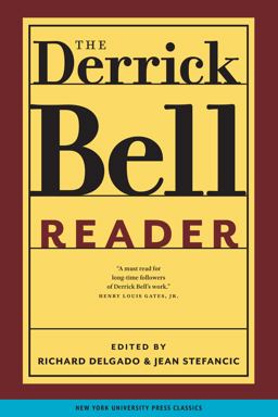 Derrick Bell Reader  9780814719701 Front Cover