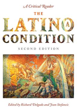 Latino/a Condition A Critical Reader, Second Edition 2nd 9780814720400 Front Cover