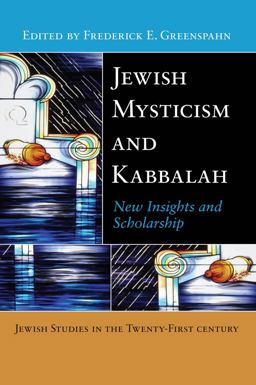 Jewish Mysticism and Kabbalah New Insights and Scholarship  9780814732861 Front Cover