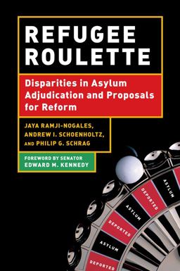 Refugee Roulette Disparities in Asylum Adjudication and Proposals for Reform  9780814741061 Front Cover