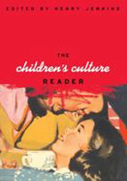 Children's Culture Reader  9780814742327 Front Cover