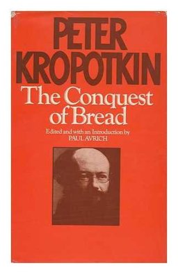 The Conquest of Bread