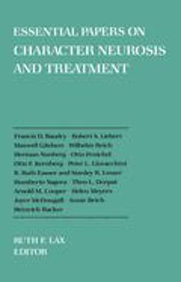 Essential Papers on Character Neurosis and Treatment  9780814750421 Front Cover