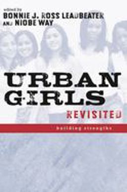 Urban Girls Revisited Building Strengths  9780814752135 Front Cover