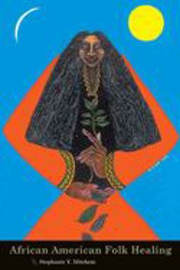 African American Folk Healing  9780814757321 Front Cover