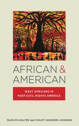 African and American West Africans in Post-Civil Rights America  9780814760703 Front Cover