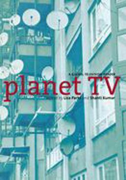 Planet TV A Global Television Reader  9780814766927 Front Cover