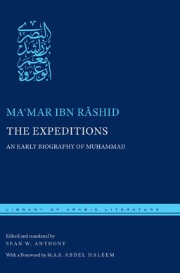 Expeditions An Early Biography of Muá¸¥ammad  9780814769638 Front Cover