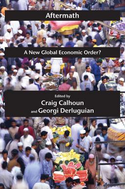 Aftermath A New Global Economic Order?  9780814772843 Front Cover