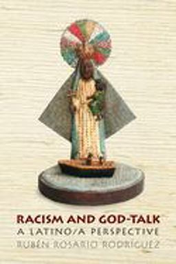Racism and God-Talk A Latino/a Perspective  9780814776117 Front Cover