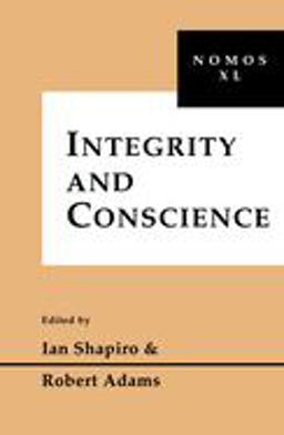 Integrity and Conscience Nomos XL  9780814780978 Front Cover