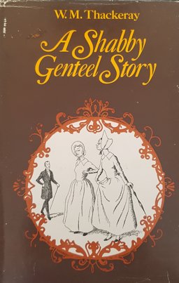 A Shabby Genteel Story and Other Writings