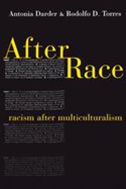 After Race Racism after Multiculturalism  9780814782699 Front Cover