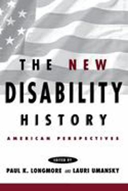 New Disability History American Perspectives  9780814785645 Front Cover