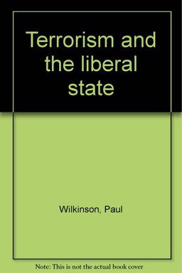 Terrorism and the Liberal State