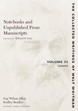 Notebooks and Unpublished Prose Manuscripts: Volume III