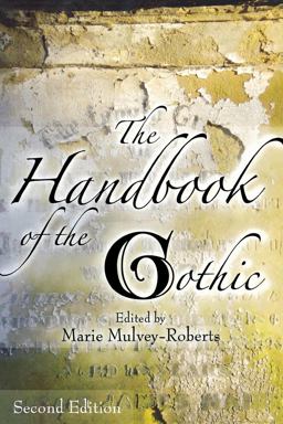 Handbook of the Gothic 2nd 9780814796023 Front Cover