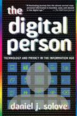 Digital Person Technology and Privacy in the Information Age  9780814798461 Front Cover