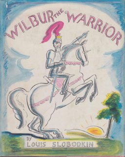 Wilbur the Warrior Wilbur the Warrior