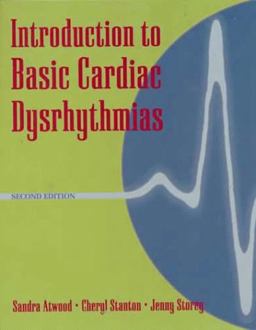 Introduction to Basic Cardiac Dysrhythmias Interpretation 2nd 1996 9780815101239 Front Cover