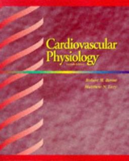 Cardiovascular Physiology 7th 1996 9780815109013 Front Cover