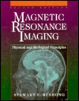 Magnetic Resonance Imaging Magnetic Resonance Imaging
