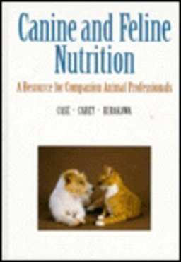 Canine and Feline Nutrition