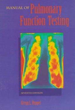 Manual of Pulmonary Function Testing 7th 9780815122999 Front Cover