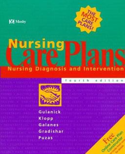 Nursing Care Plans Nursing Diagnosis and Intervention 4th 9780815124719 Front Cover