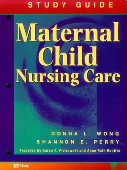 Maternal-Child Nursing Care