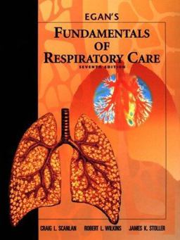 Egan's Fundamentals of Respiratory Care 7th 9780815127987 Front Cover