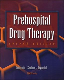 Prehospital Drug Therapy Prehospital Drug Therapy
