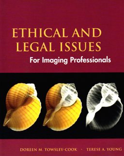 Ethical and Legal Issues for Imaging Professionals  9780815129660 Front Cover