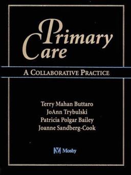 Primary Care A Collaborative Practice  9780815138235 Front Cover