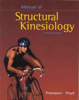 Manual of Structural Kinesiology 13th 9780815146308 Front Cover