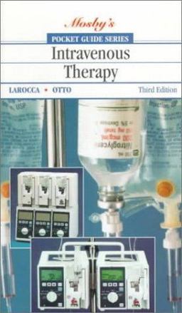Intravenous Therapy Pocket Guide 3rd 9780815152989 Front Cover