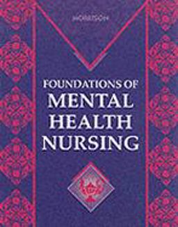 Foundations of Mental Health Nursing