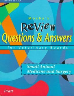Mosby's Review Questions and Answers for Veterinary Boards