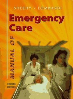 Mosby's Manual of Emergency Care 4th 1994 9780815175018 Front Cover
