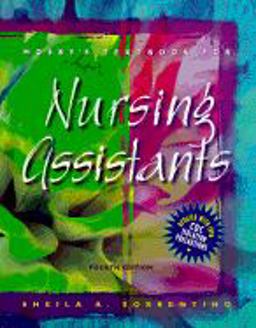 Mosby's Textbook for Nursing Assistants
