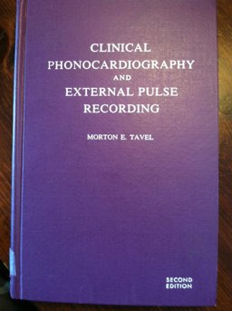 Clinical Phonocardiography and External Pulse Recording