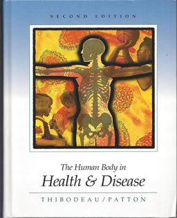 The Human Body in Health and Disease