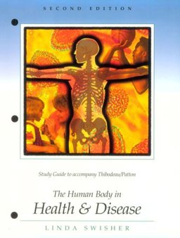 The Human Body in Health and Disease
