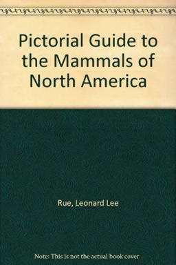 Pictorial Guide to the Mammals of North America