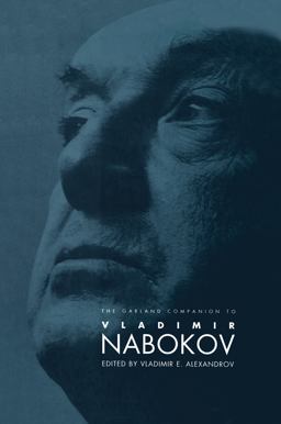 Garland Companion to Vladimir Nabakov  9780815303541 Front Cover