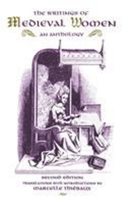 Writings of Medieval Women An Anthology 2nd 9780815313922 Front Cover